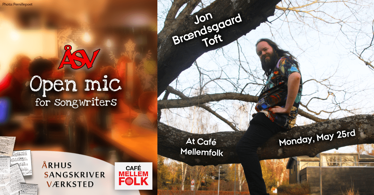 🎶 Open mic 🎶 featuring Jon Brændsgaard Toft 🥁